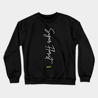 Sugar Florist Crewneck Sweatshirt